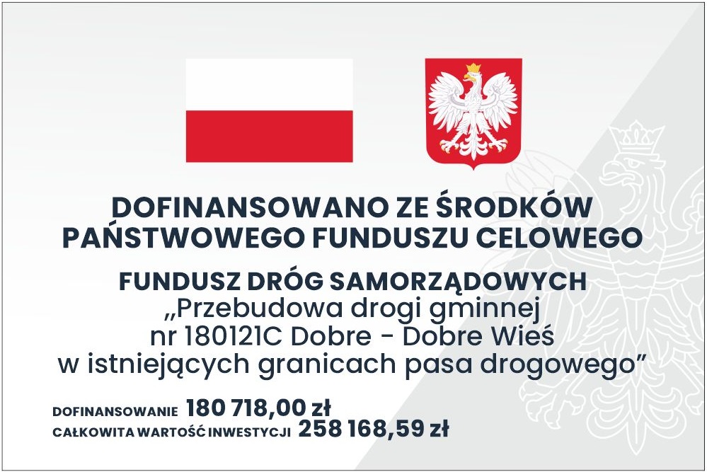 Przebudowa drogi gminnej Dobre – Dobre Wieś